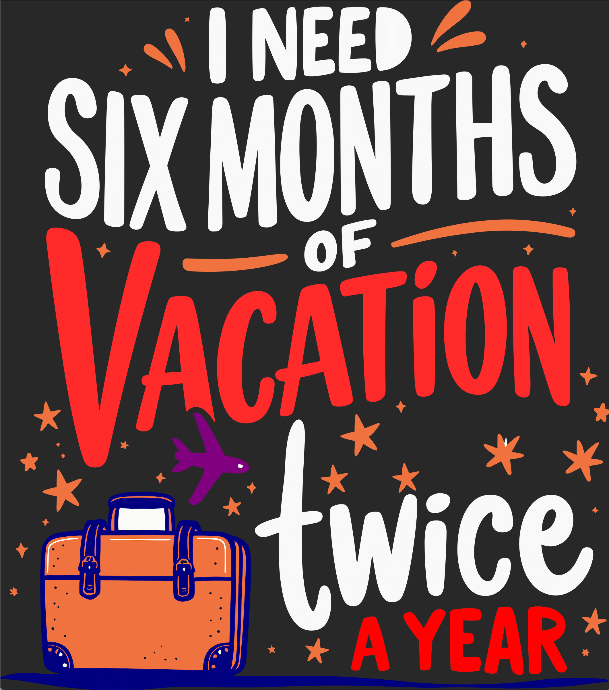 Female Classic Crew T-Shirt - Vacation Twice A Year