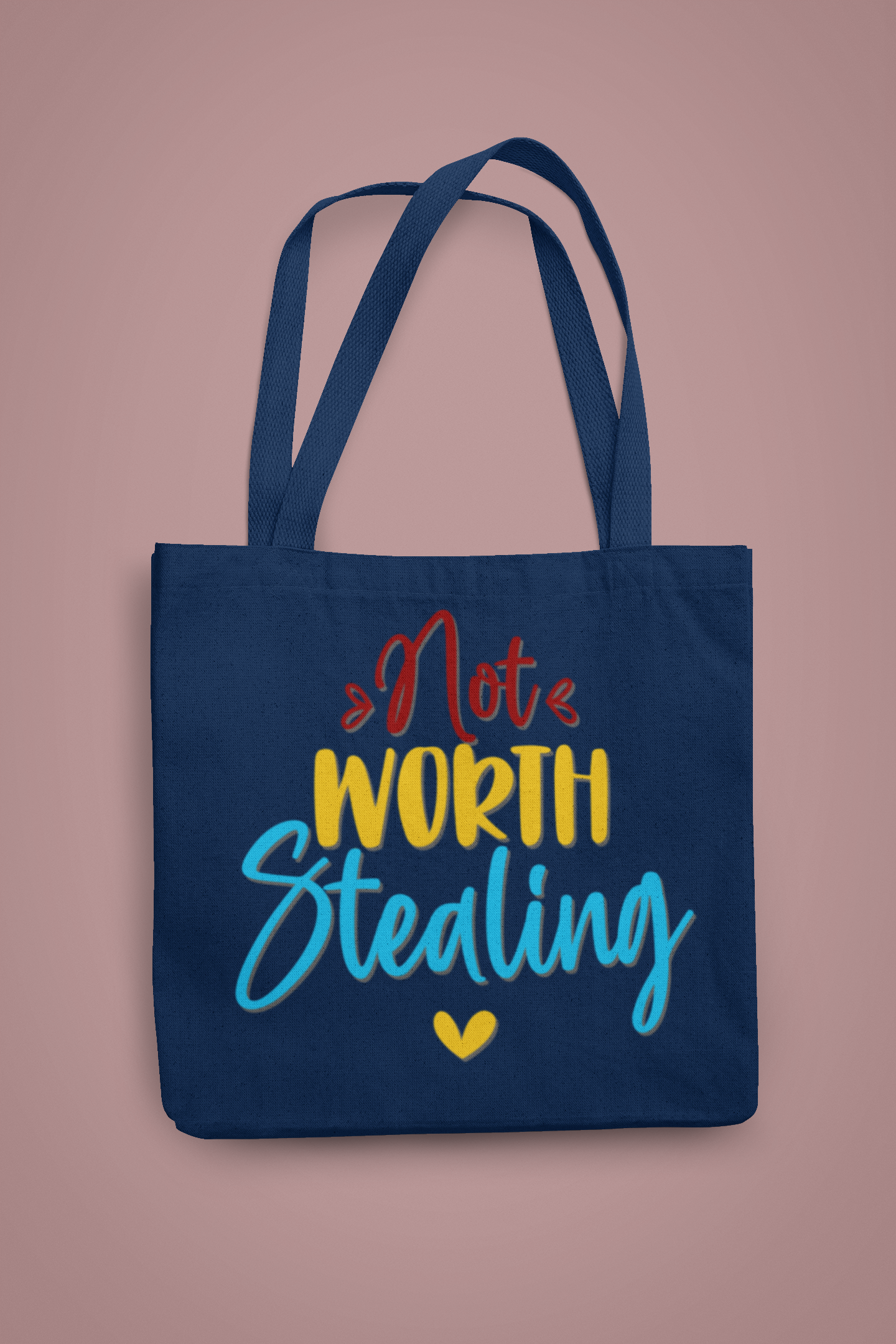'Not Worth Stealing' -Premium Canvas Tote Bag