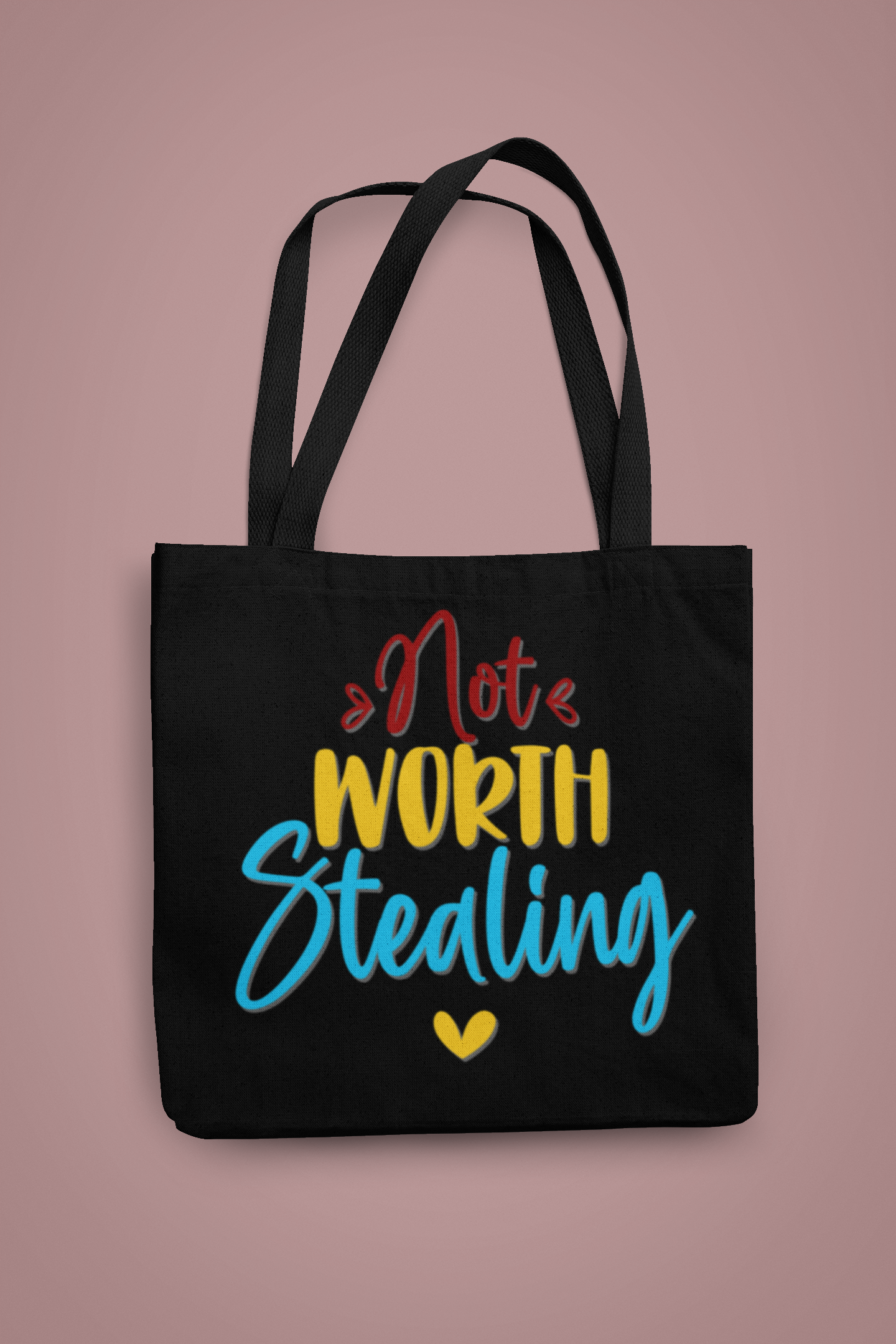 'Not Worth Stealing' -Premium Canvas Tote Bag