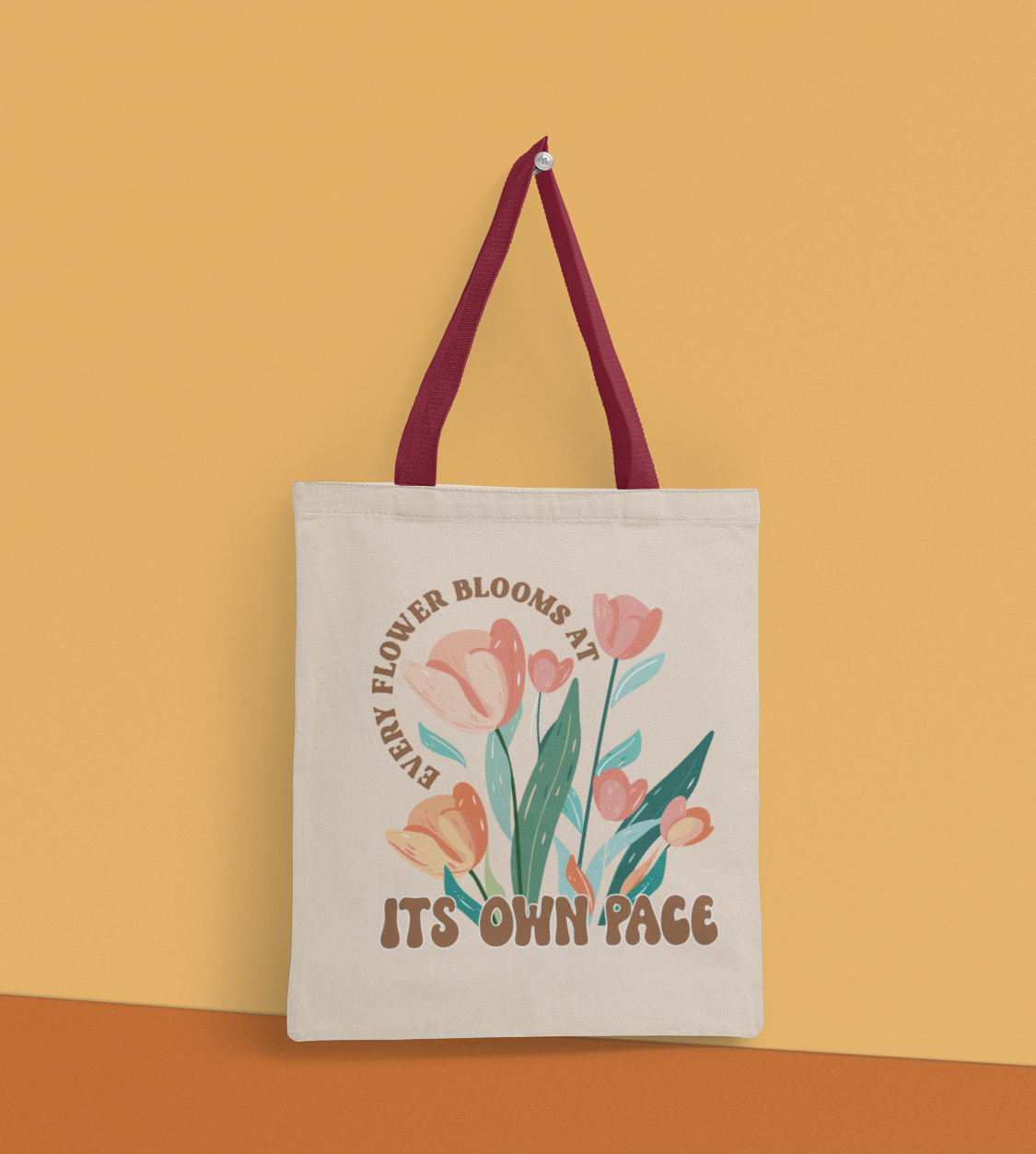 Every Flower Blooms At It's Own Pace -Premium Canvas Tote Bag