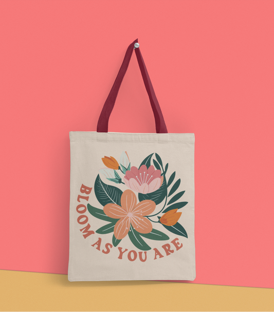 Bloom As Your Are -Premium Canvas Tote Bag