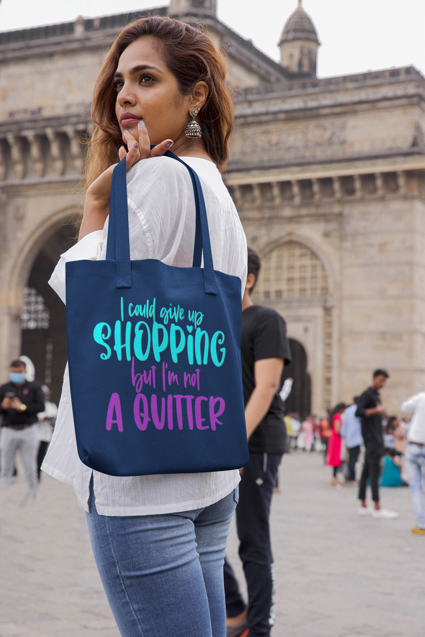 'I Could Give Up Shopping, But I Am Not A Quitter' -Premium Canvas Tote Bag