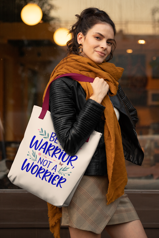 Be Warrior Not Worrier- Premium Canvas Tote Bag